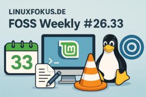 Mehr über den Artikel erfahren FOSS Weekly #26.33: Mint Kernel, PDF Editing, VLC Drama, Omarchy Quattro and More Linux Stuff